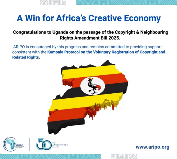 ARIPO Hails Uganda for Strengthening Creative Sector with New Copyright Law